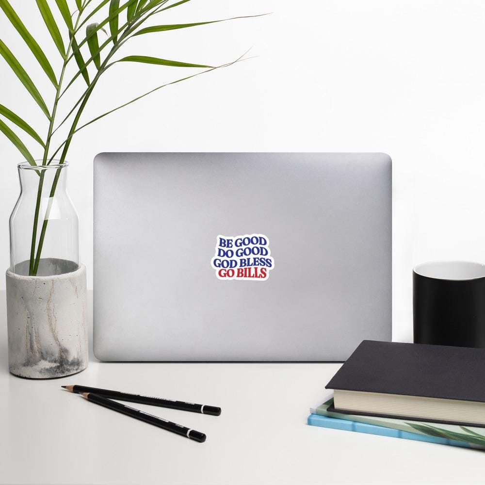 Be Good Do Good God Bless Go Bills Sticker | Josh Allen MVP Buffalo Bills
