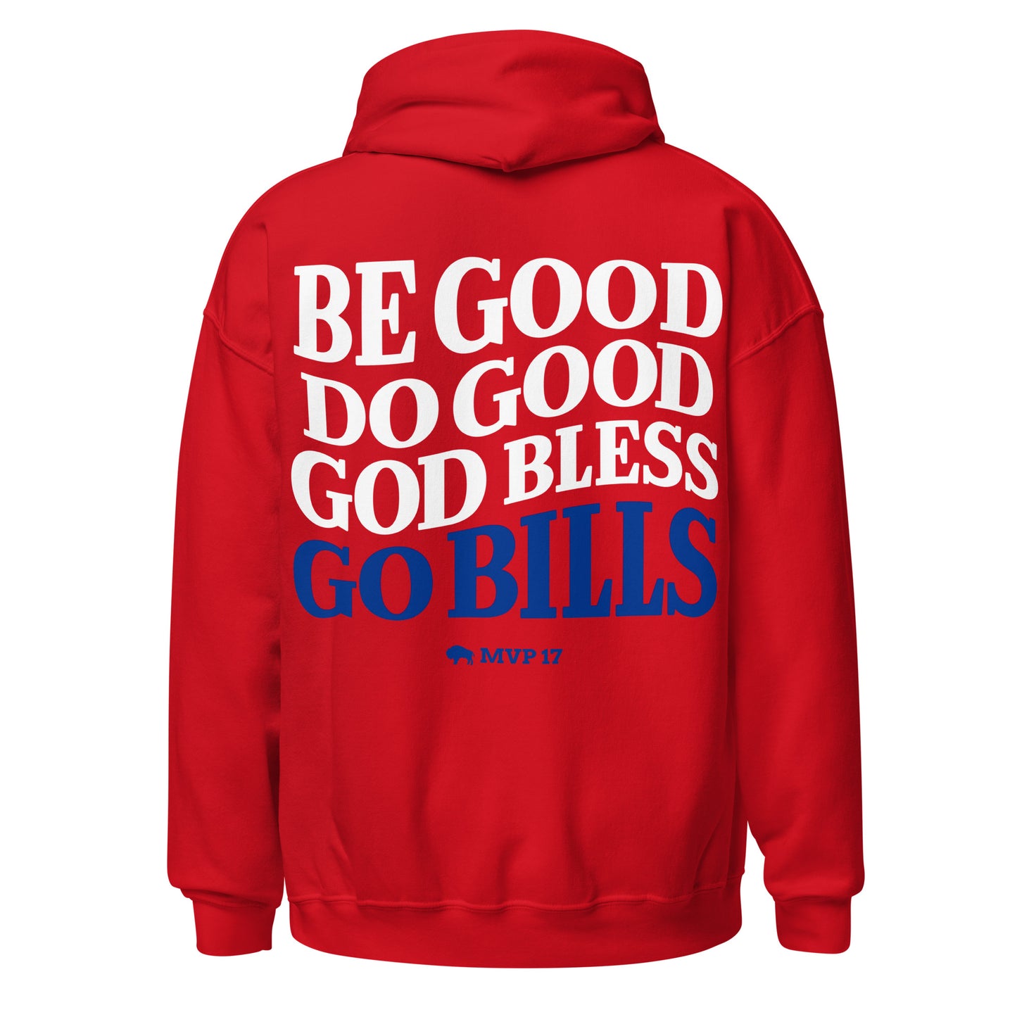Be Good Do Good Unisex Hoodie