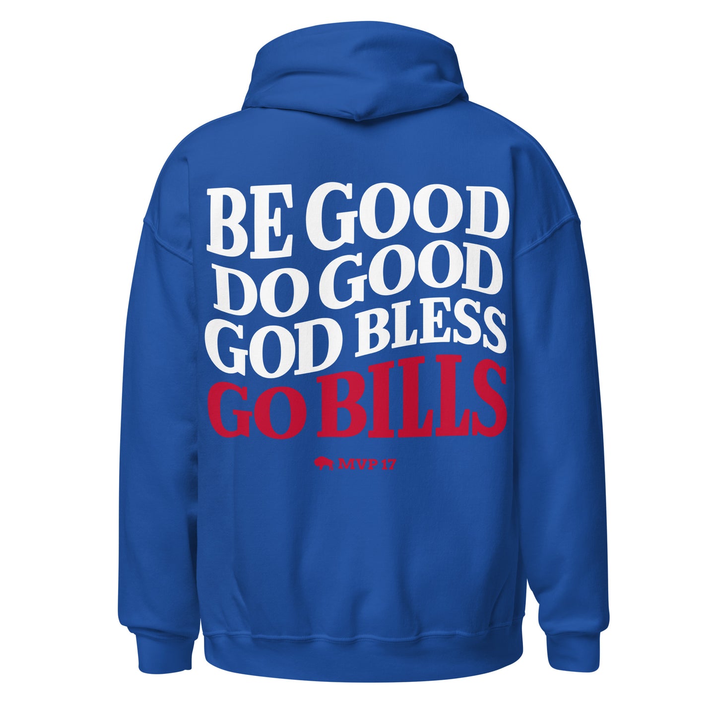 Be Good Do Good Unisex Hoodie